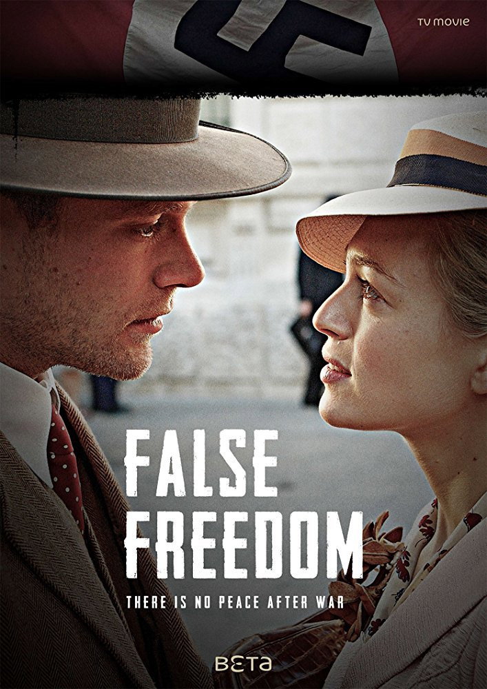 False Freedom (2014) poster