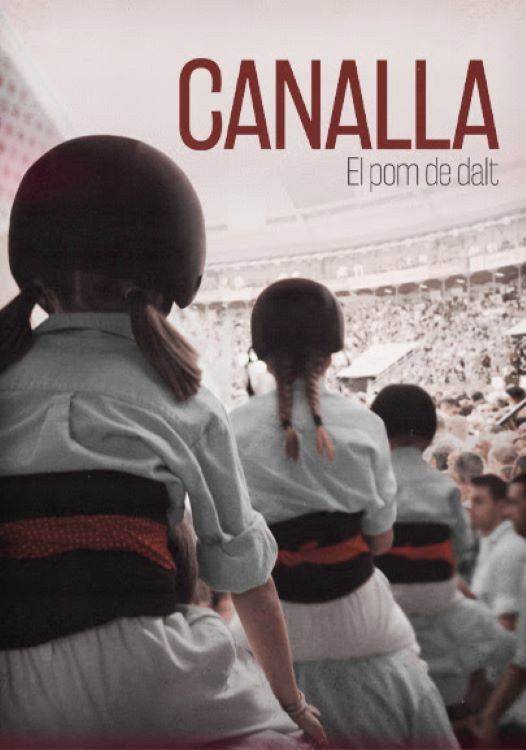 Canalla, el pom de dalt (2025) poster