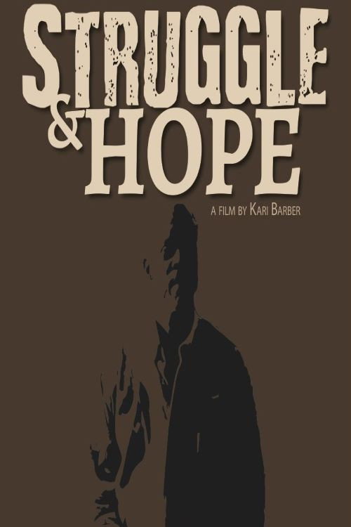 Struggle & Hope (2017) poster