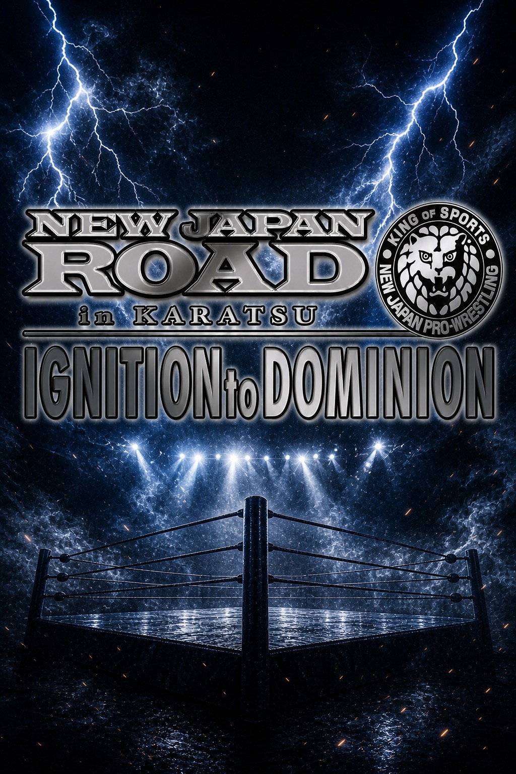 NJPW New Japan Road in Karatsu 2026 ~ Ignition to Dominion (2026) poster
