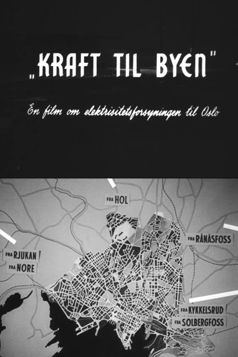Oslofilm: Kraft til byen (1951) poster