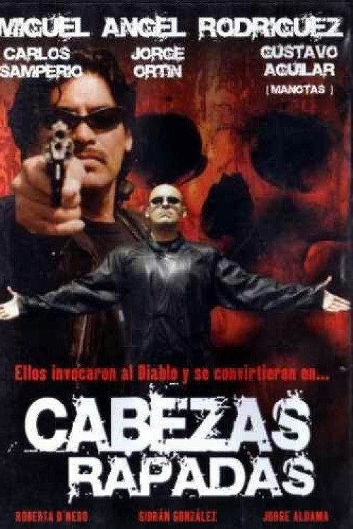 Cabezas rapadas (2000) poster