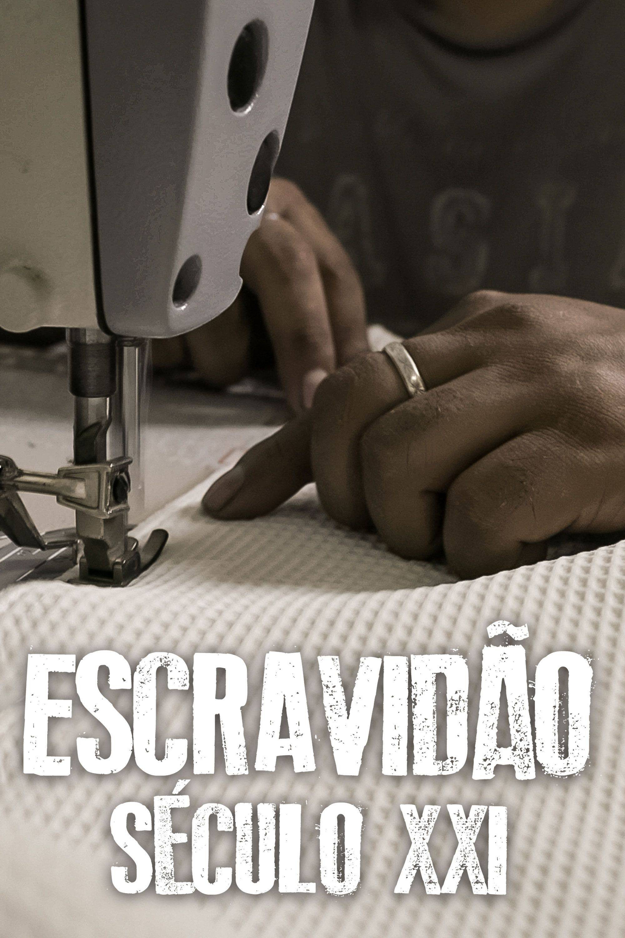 Escravidão – Século XXI (2021) poster