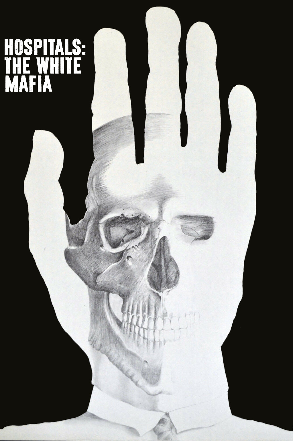 Hospitals: The White Mafia (1973) poster