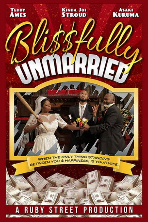 Blissfully Unmarried (2013) poster