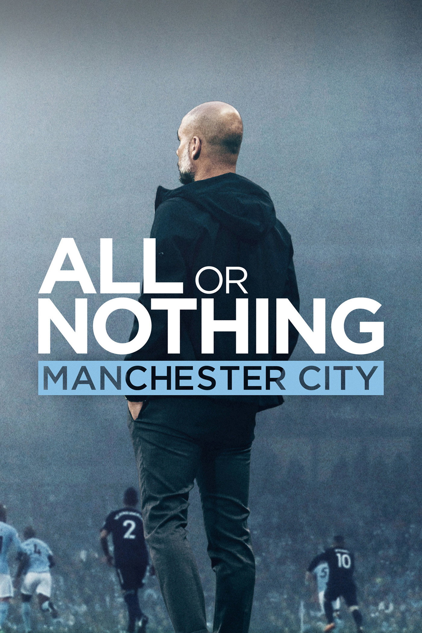 All or Nothing: Manchester City (2018) poster