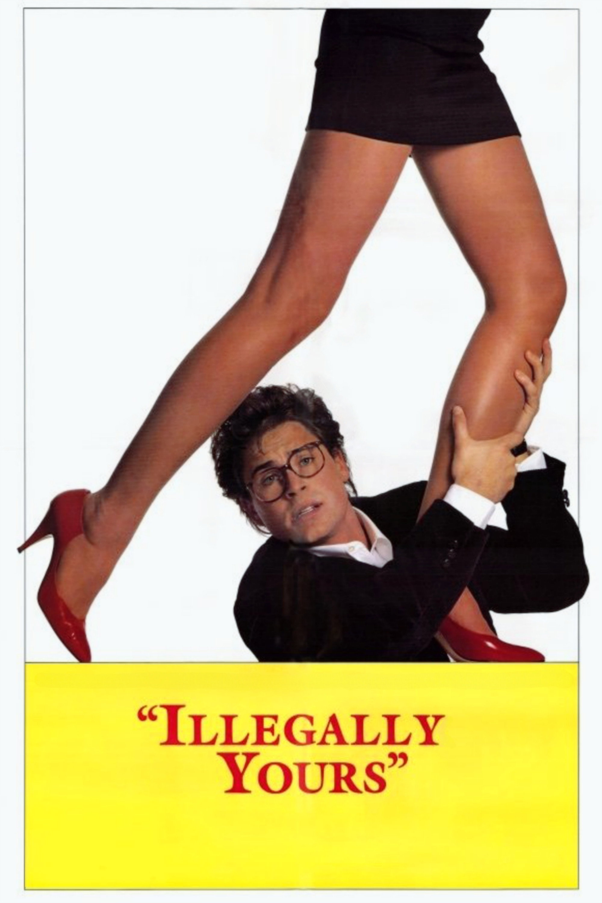 Illegally Yours (1988) poster