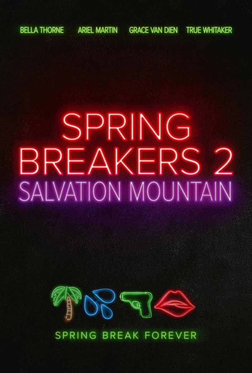 Spring Breakers: Salvation Mountain (2026) poster