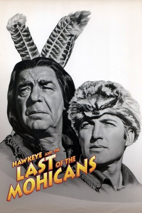 Hawkeye and the Last of the Mohicans (1957) poster