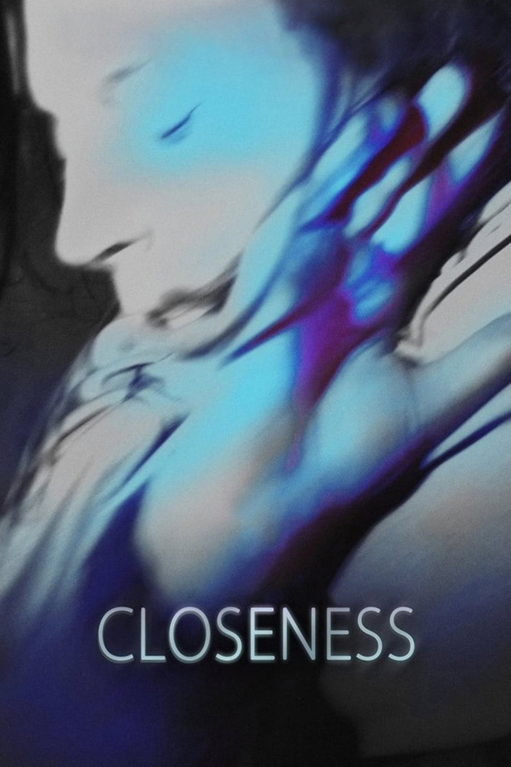 Closeness (2017) poster