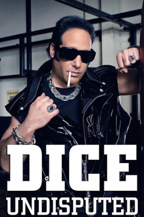 Dice: Undisputed (2007) poster