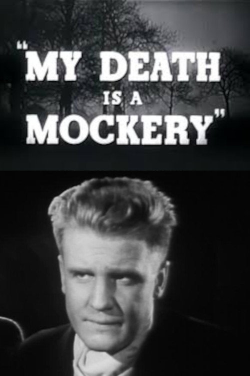 My Death Is a Mockery (1952) poster