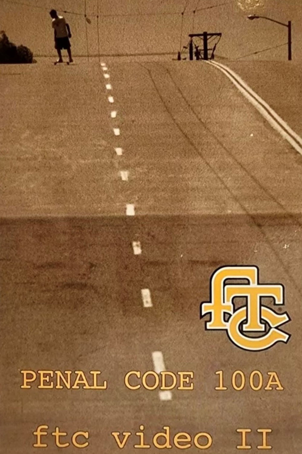 FTC - Penal Code 100A (1996) poster