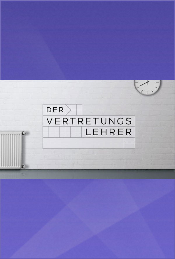 Der Vertretungslehrer (2018) poster