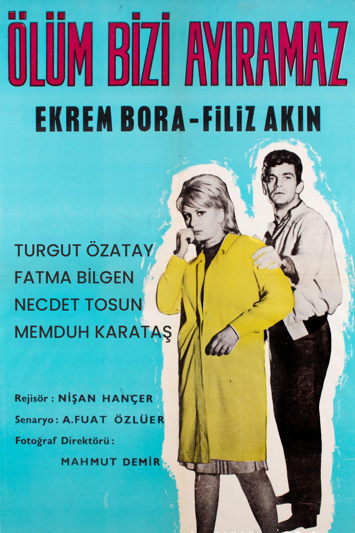 Ölüm Bizi Ayıramaz (1963) poster
