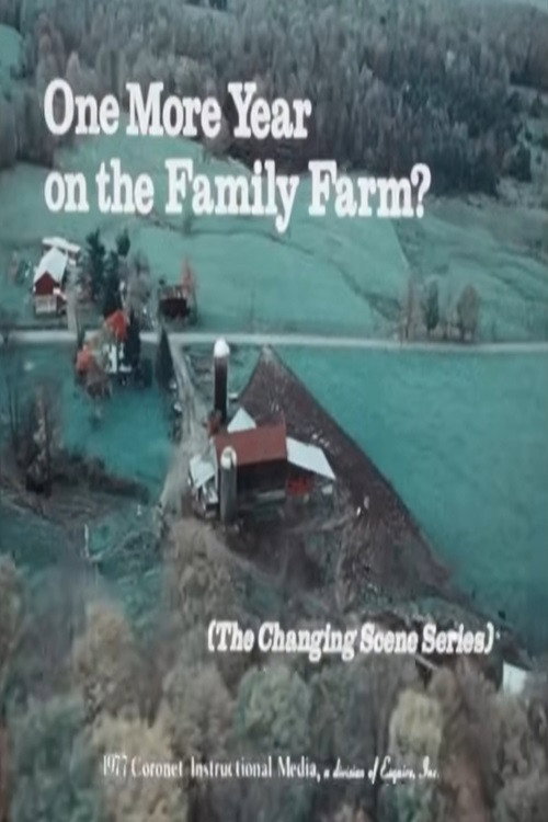 One More Year on the Family Farm (1977) poster