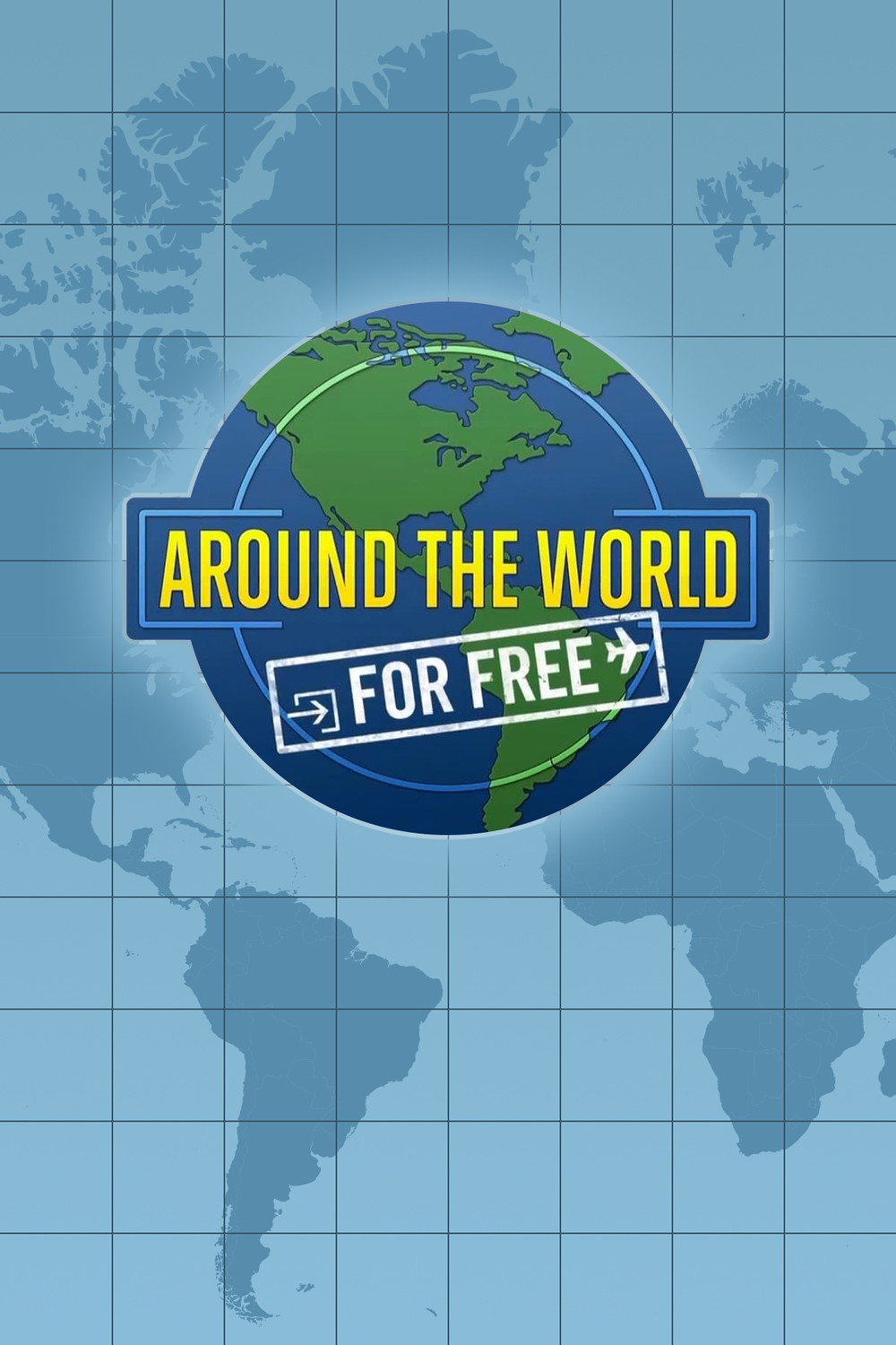 Around the World for Free (2009) poster