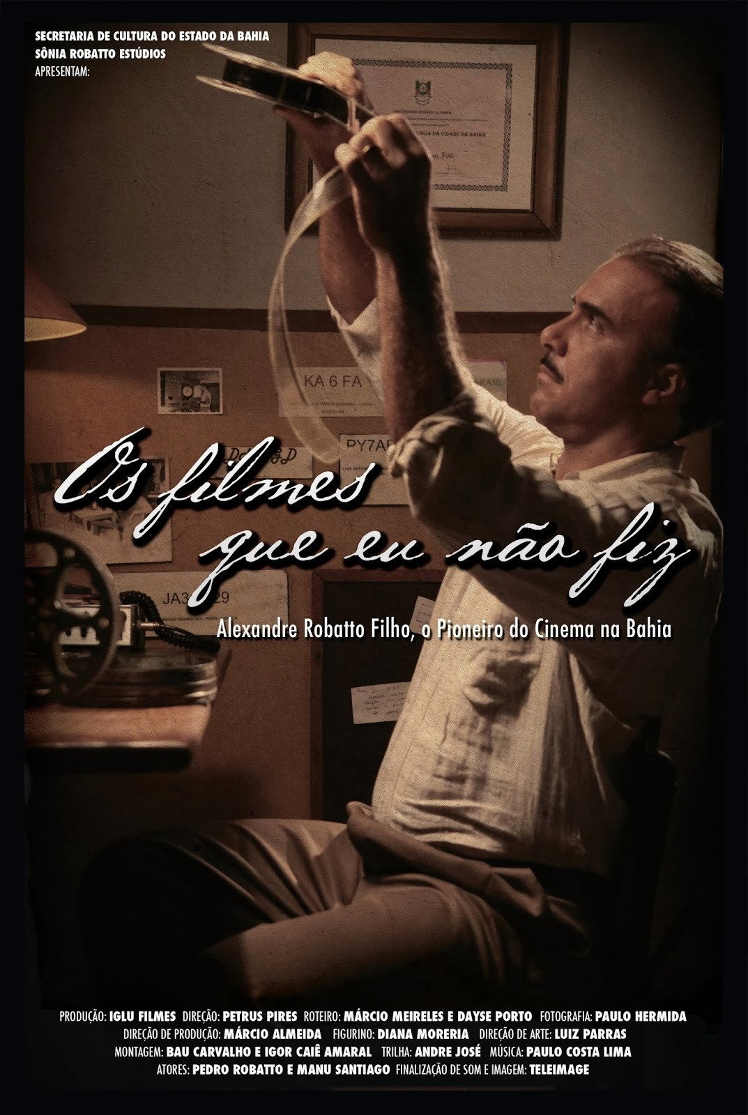Os Filmes que Eu Não Fiz (2013) poster