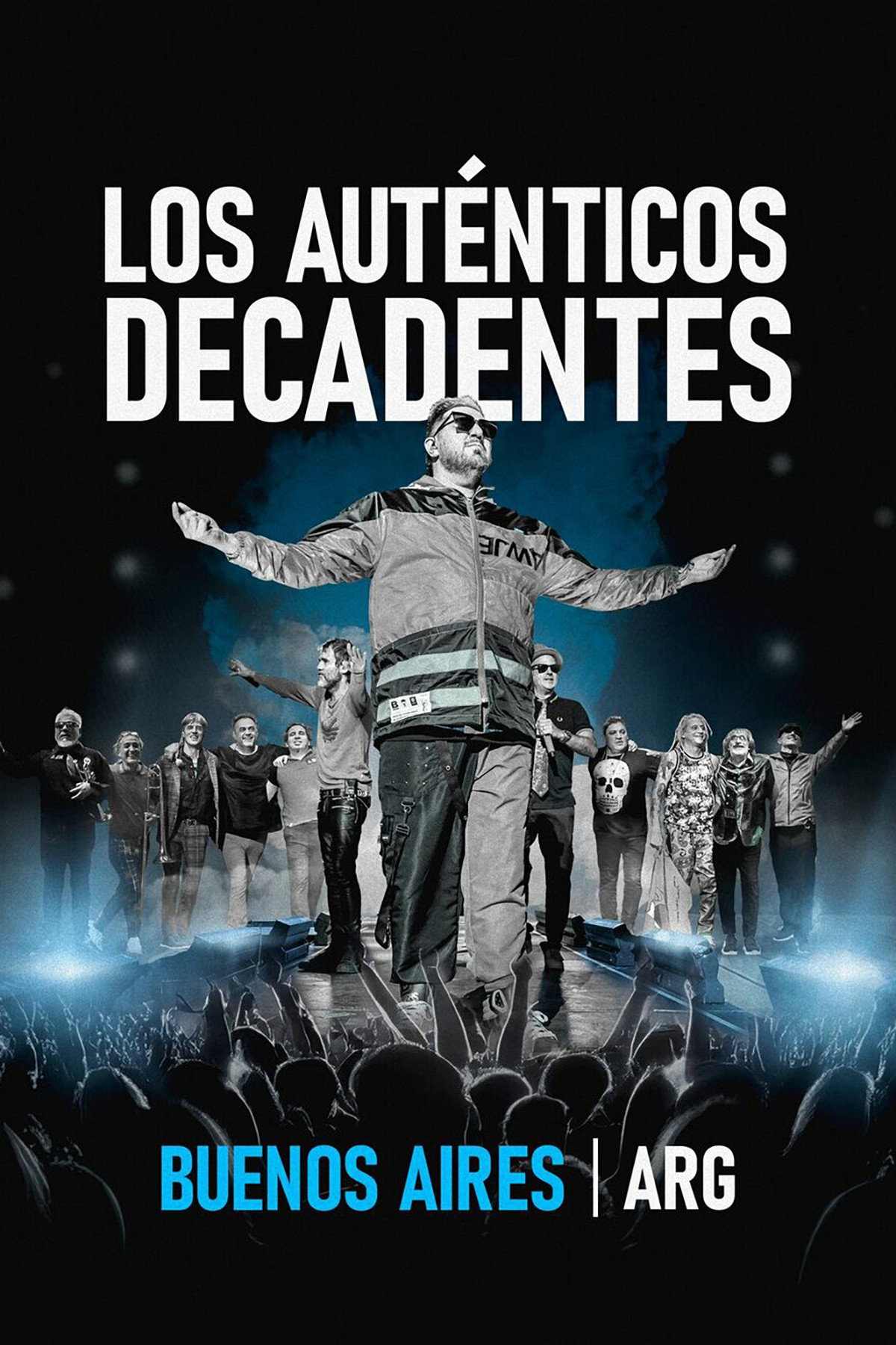 Los Auténticos Decadentes: Buenos Aires - ARG (En Vivo) (2024) poster