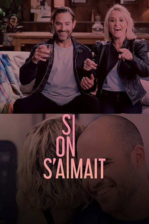 Si on s'aimait (2020) poster