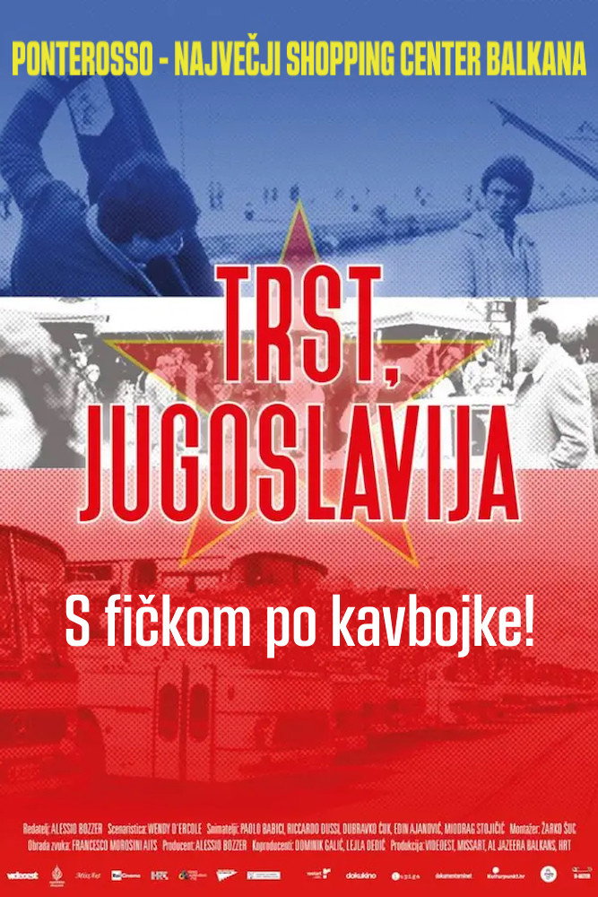 Trieste, Yugoslavia (2017) poster