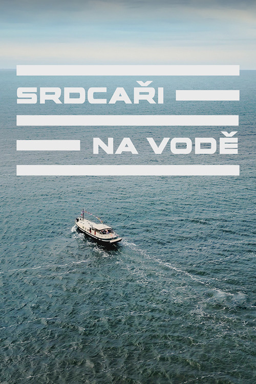 Srdcaři na vodě (2025) poster
