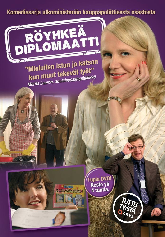 Röyhkeä diplomaatti (2007) poster