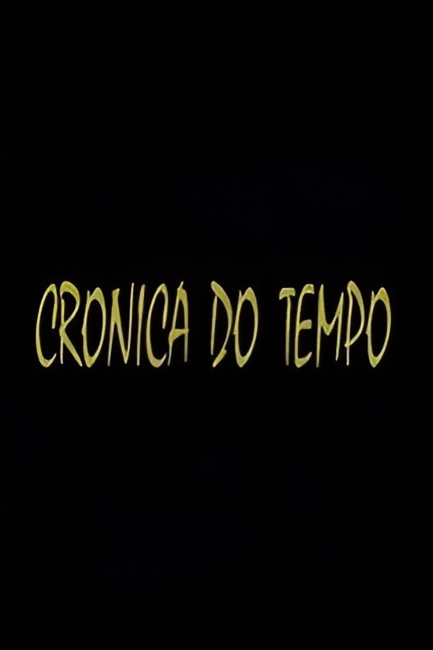 Crónica do Tempo (1992) poster