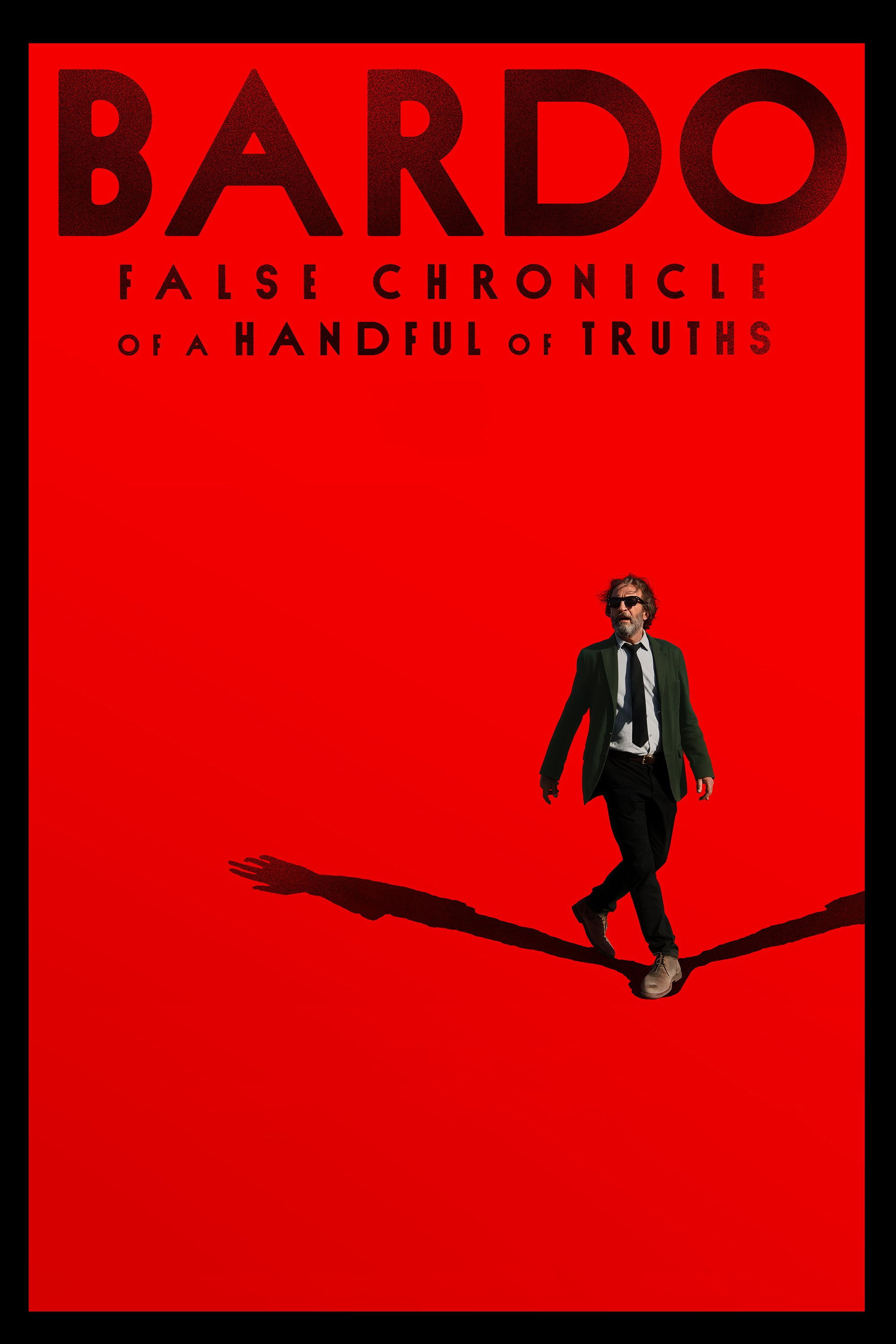 BARDO, False Chronicle of a Handful of Truths (2022) poster