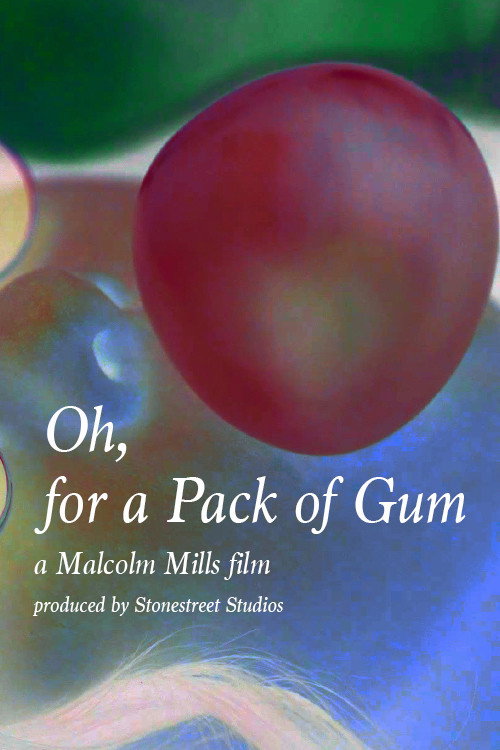 Oh, for a Pack of Gum (2026) poster