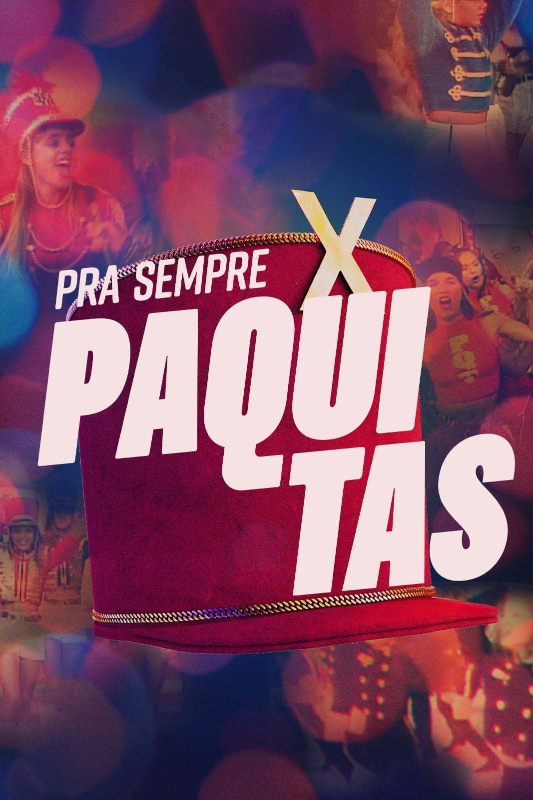 Pra Sempre Paquitas (2024) poster