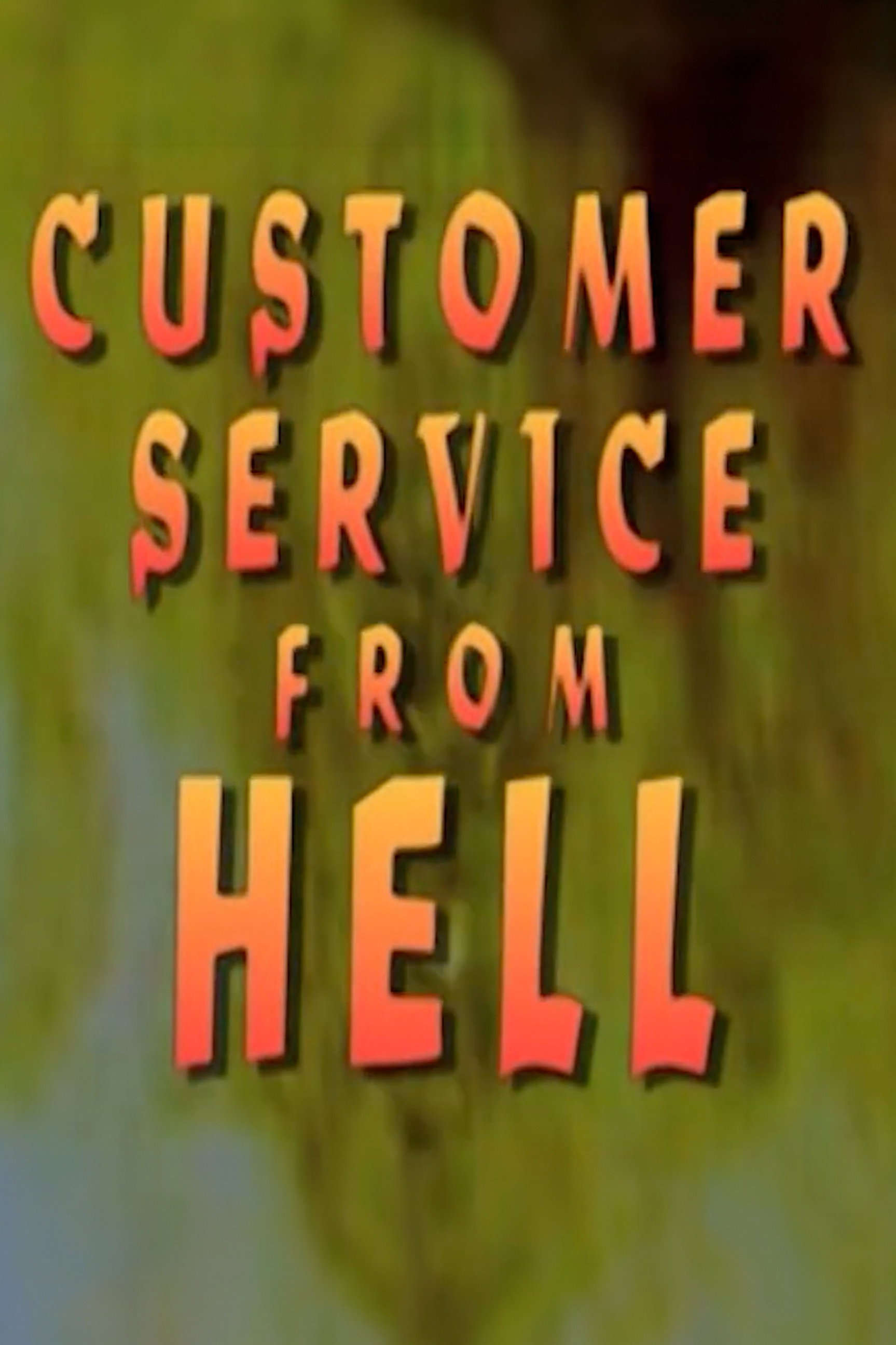 Customer Service From Hell (1989) poster