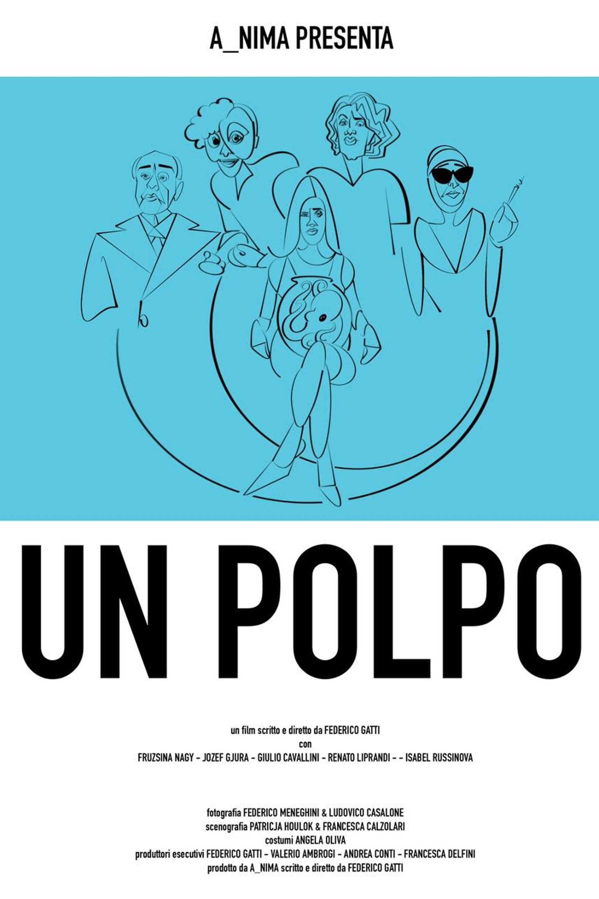 Un polpo, ovvero: breve manuale per districarsi dalla malasorte nelle situazioni meno idonee (2026) poster