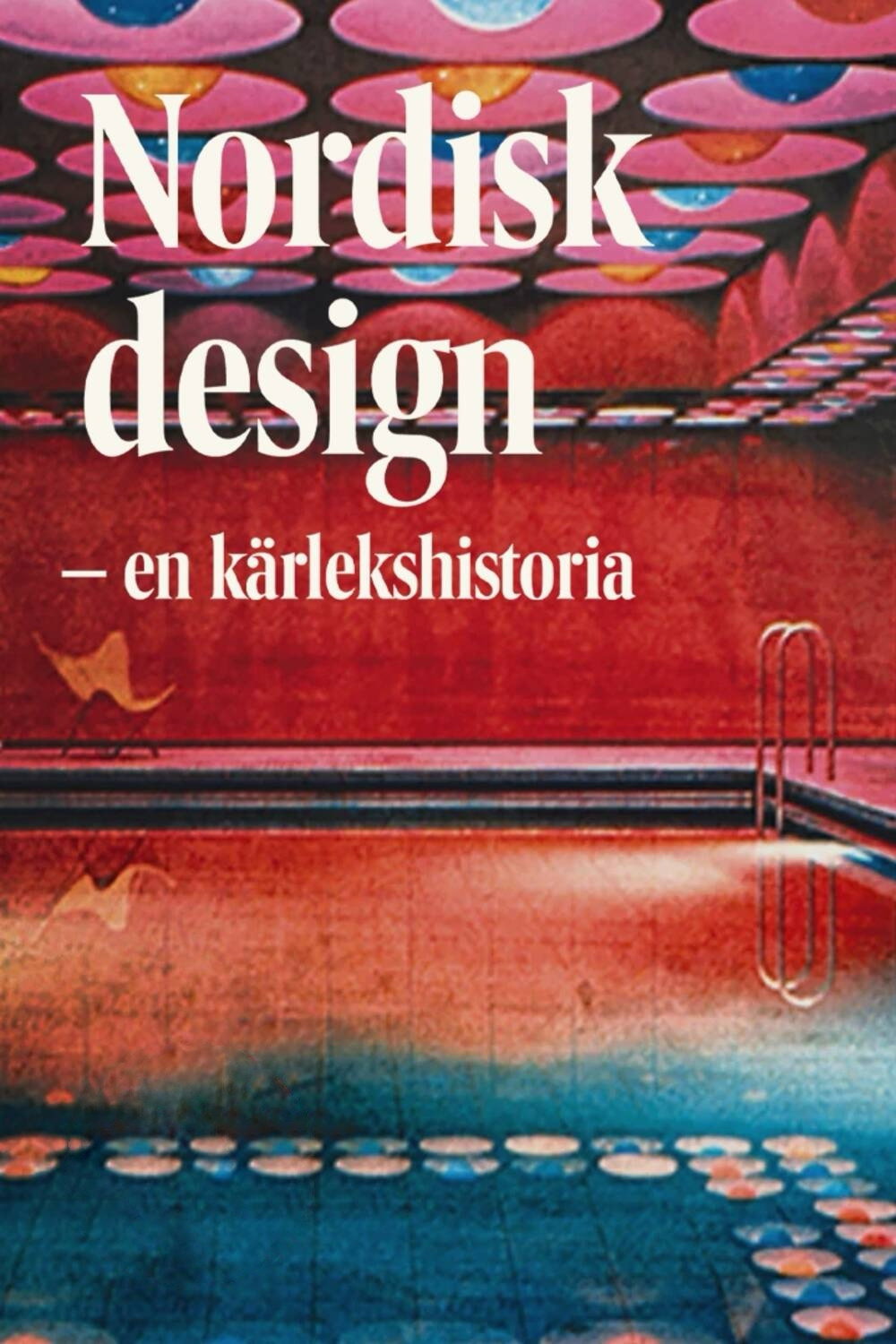 Nordic Design - A Love Story (2025) poster