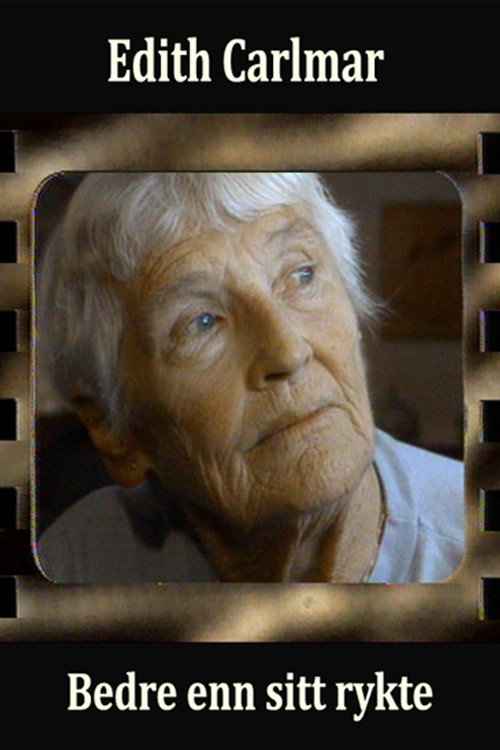 Edith Carlmar - bedre enn sitt rykte (1994) poster