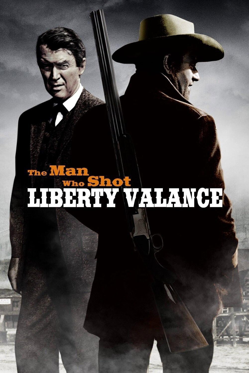 The Man Who Shot Liberty Valance (1962) poster