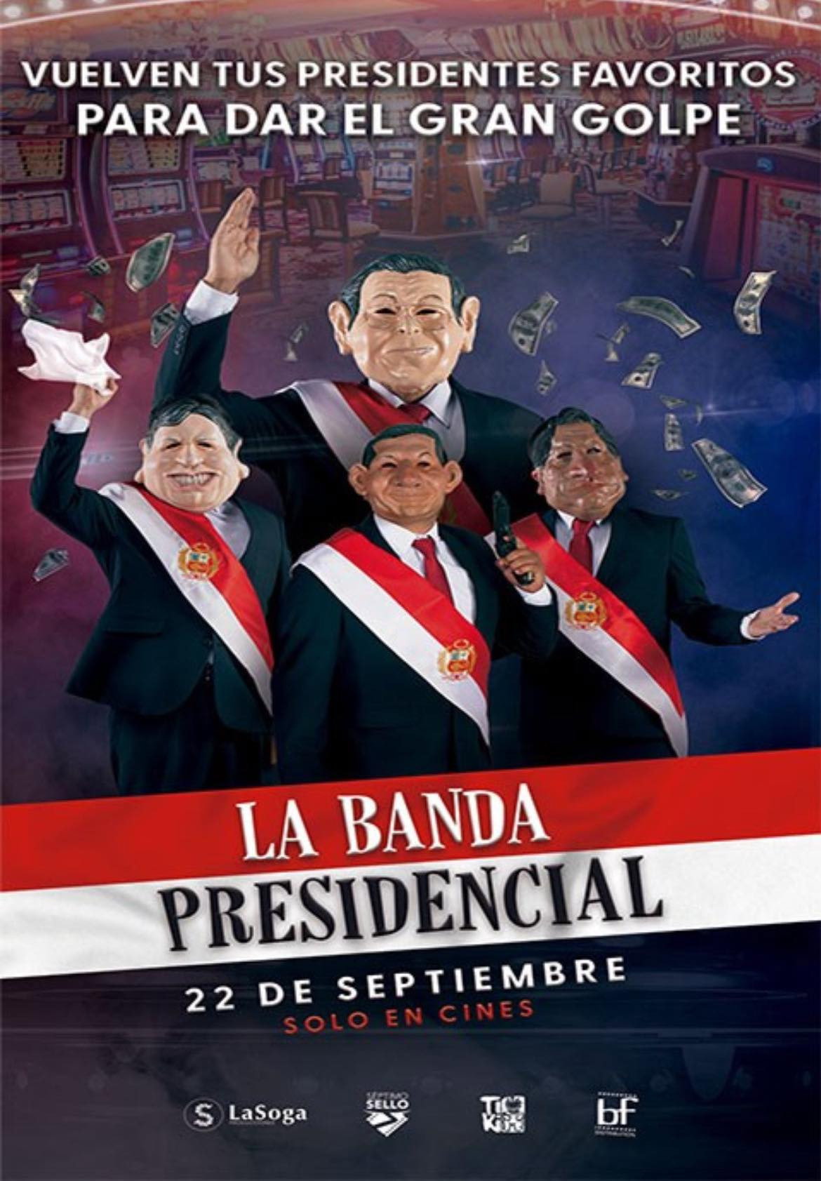 La banda presidencial (2022) poster