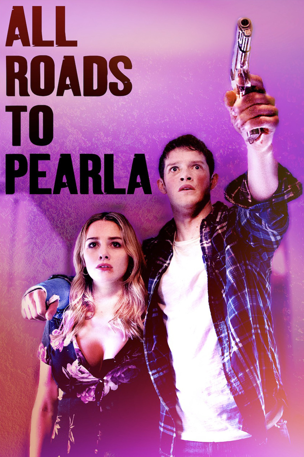 All Roads to Pearla (2019) poster