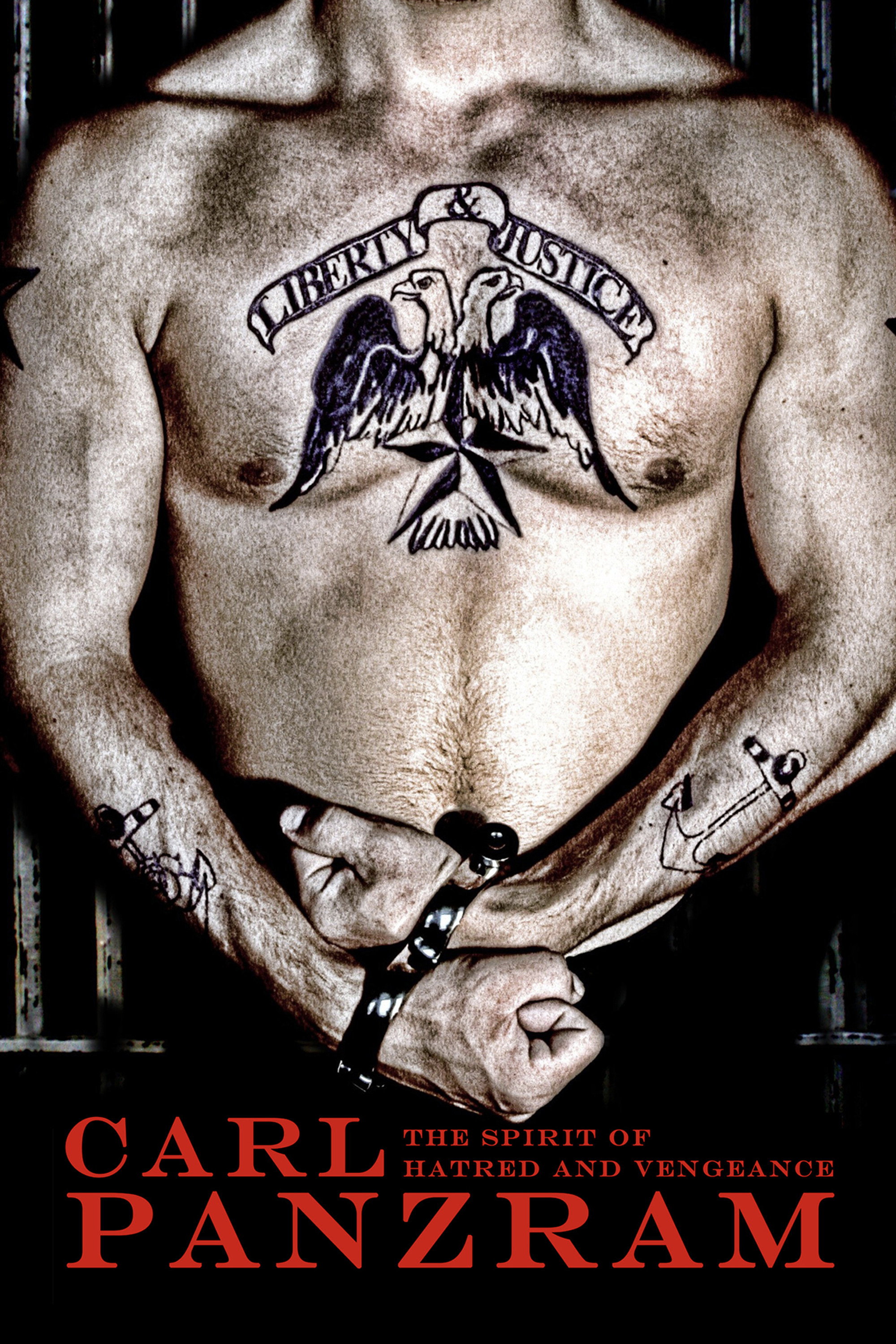 Carl Panzram: The Spirit of Hatred and Vengeance (2011) poster