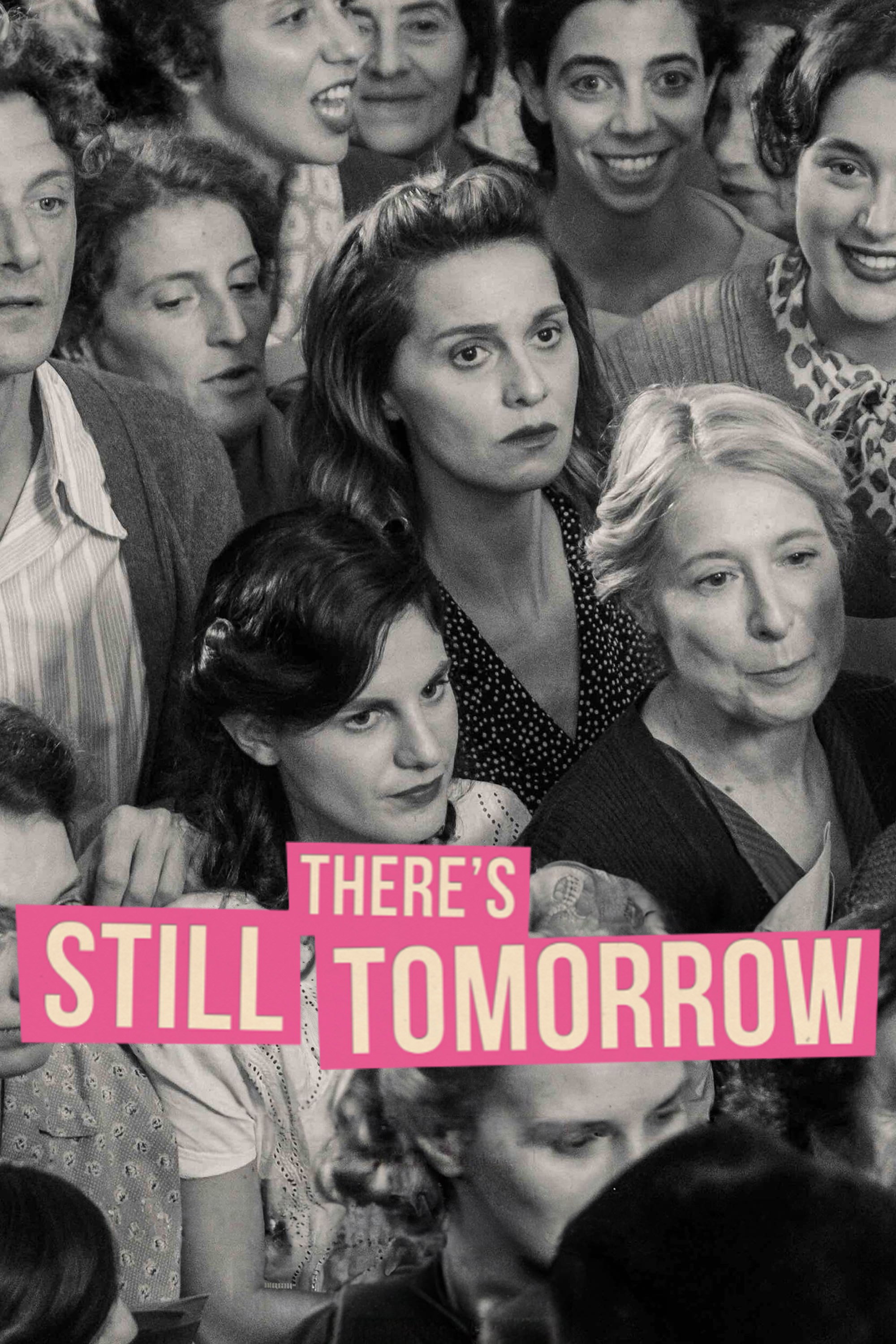 There's Still Tomorrow (2023) poster