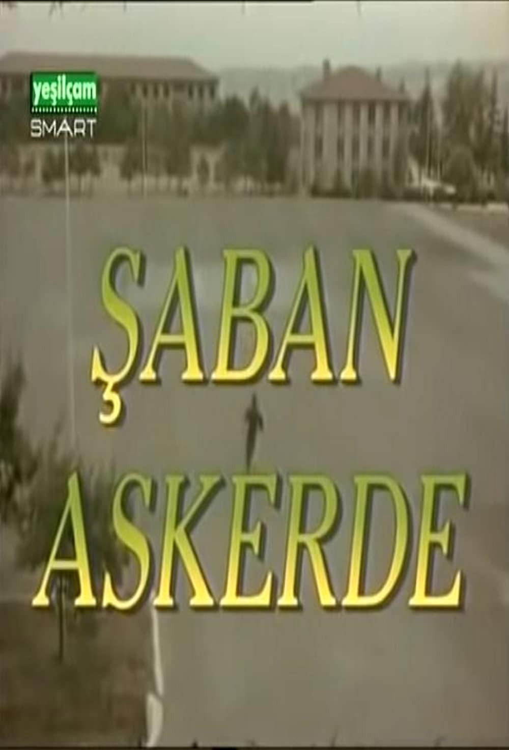 Şaban Askerde (1993) poster