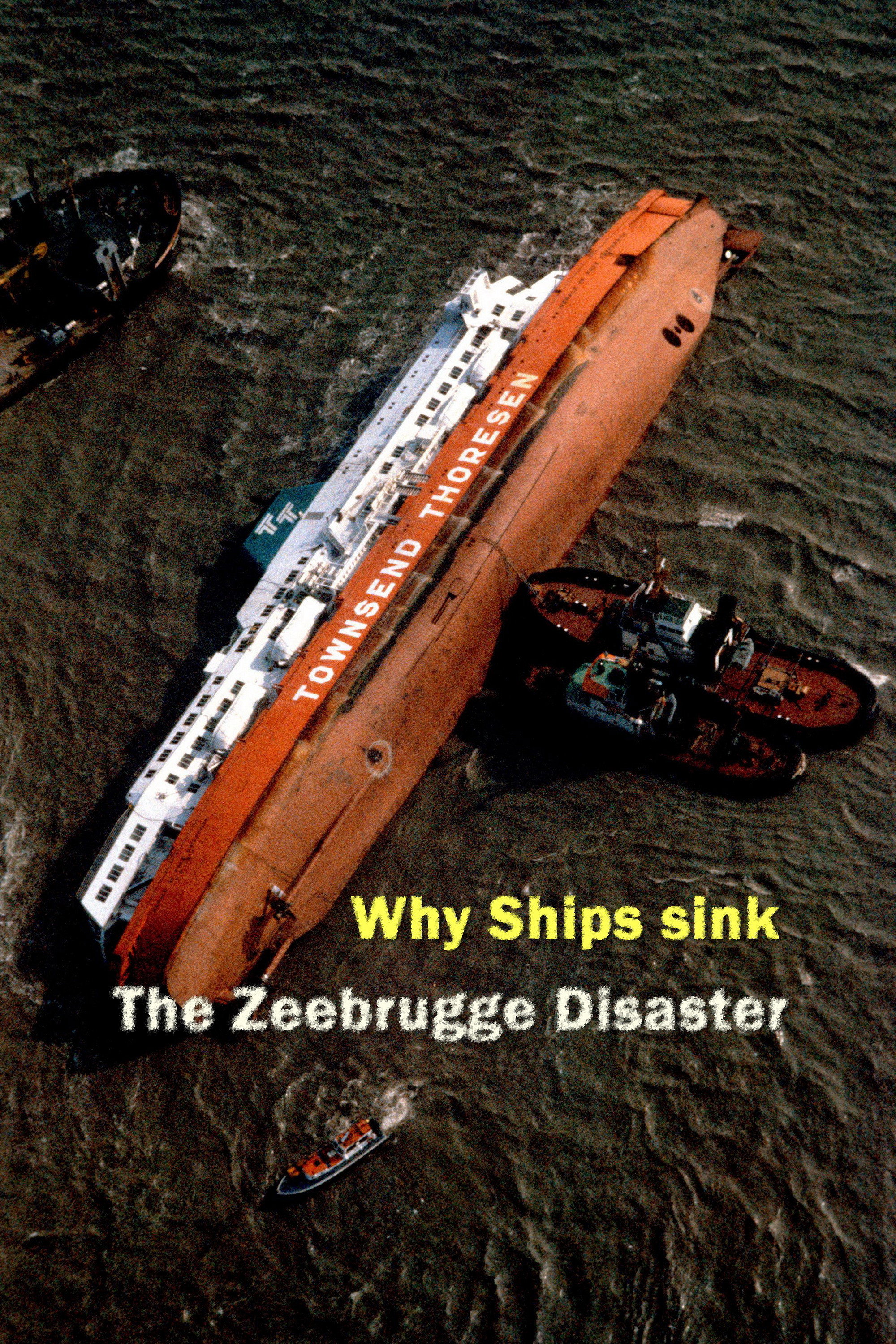 Why Ships Sink: The Zeebrugge Disaster (2022) poster