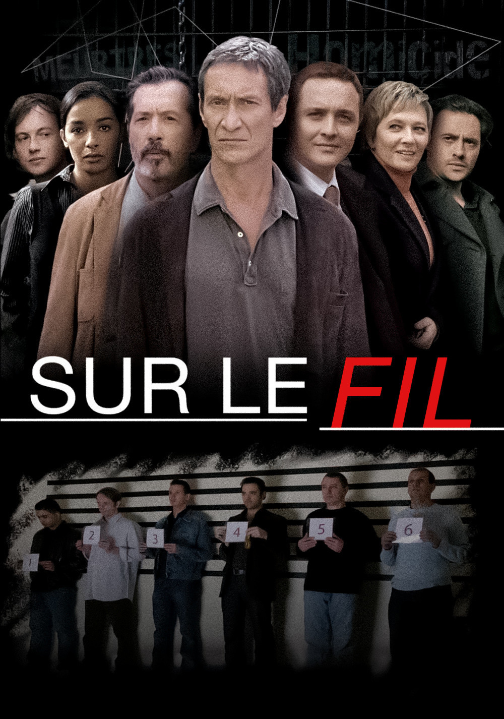 Sur le fil (2007) poster