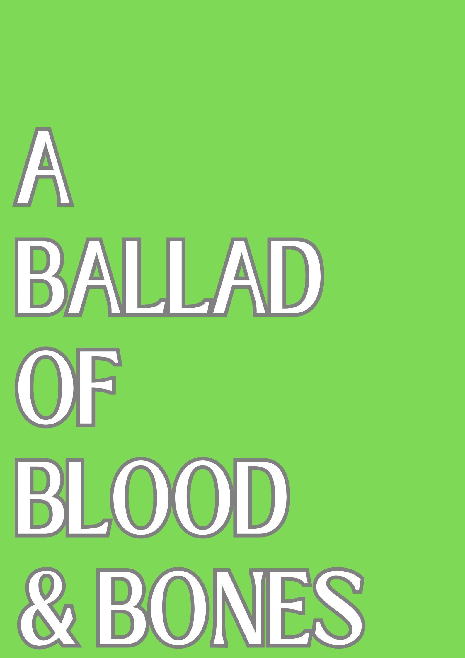 A Ballad of Blood and Bones (2024) poster