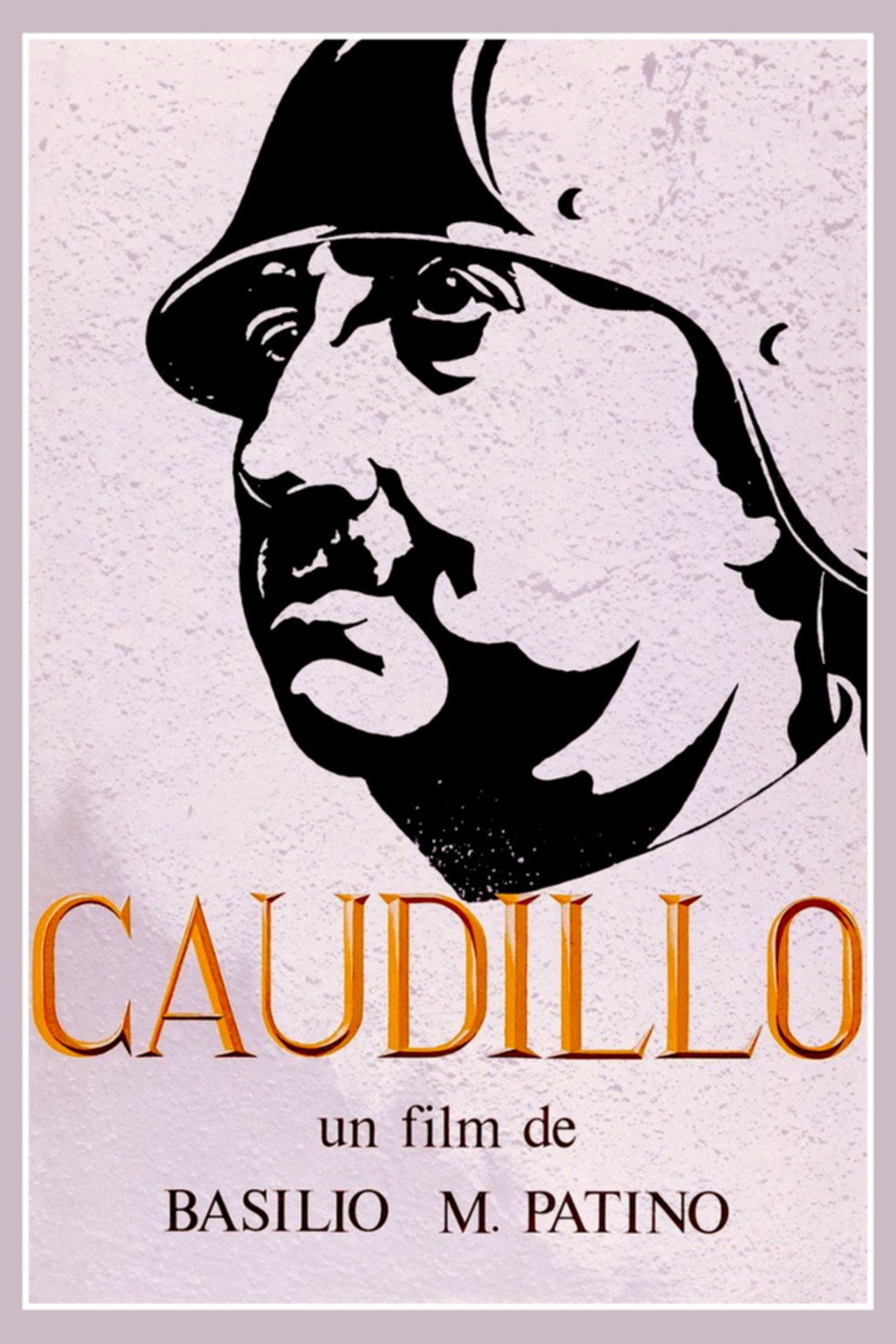 Caudillo (1977) poster