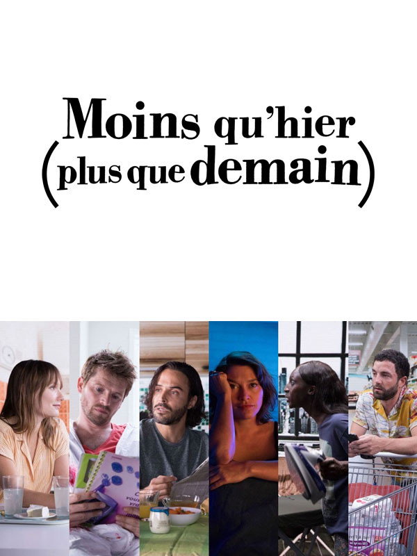 Moins qu'hier (plus que demain) (2019) poster