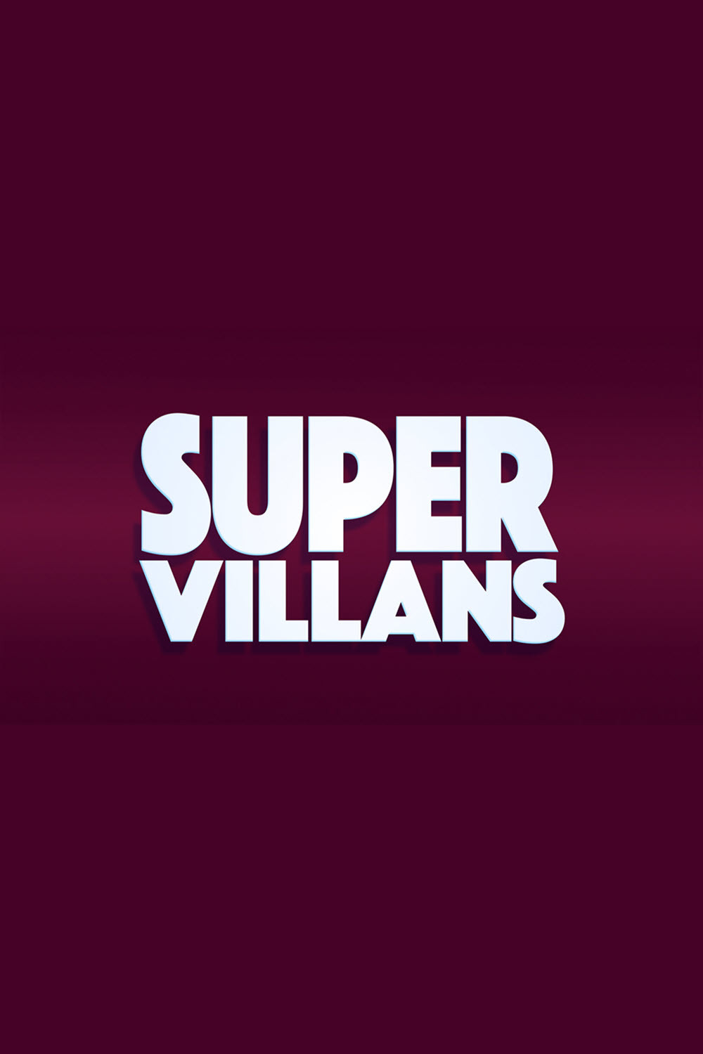 Super Villans (2022) poster