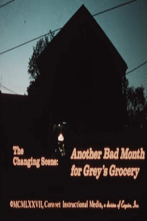 Another Bad Month for Grey's Grocery (1977) poster