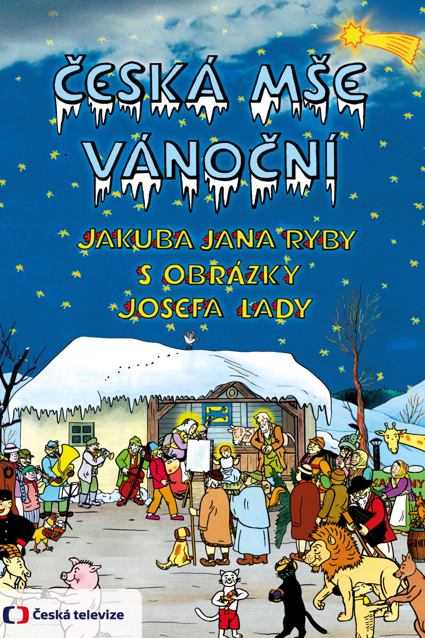 Česká mše vánoční (2007) poster
