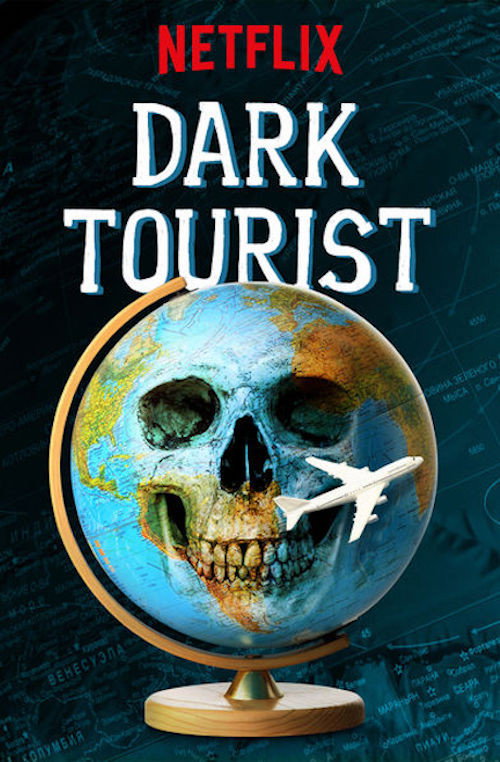 Dark Tourist (2018) poster